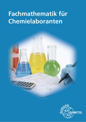 Meißner / Schnitger / Weber |  Fachmathematik für Chemielaboranten | Buch |  Sack Fachmedien