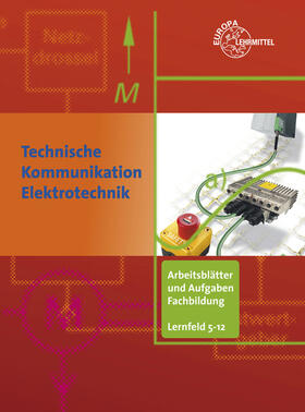 Beer / Gebert / Häberle |  Arbeitsblätter und Aufgaben Fachbildung LF 5-12 | Buch |  Sack Fachmedien