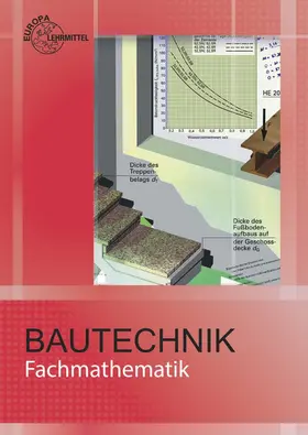 Frey / Waibel / Hellmuth | Fachmathematik Bautechnik | Buch | 978-3-8085-4210-1 | sack.de