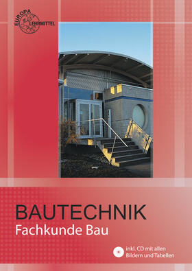 Ballay / Frey / Herrmann | Bautechnik Fachkunde | Medienkombination | 978-3-8085-4467-9 | sack.de