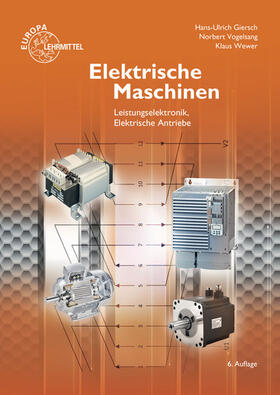 Giersch / Vogelsang / Wewer |  Elektrische Maschinen | Buch |  Sack Fachmedien