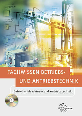 Fritsche / Häberle / Schmitt |  Fachwissen Betriebs- und Antriebstechnik | Buch |  Sack Fachmedien