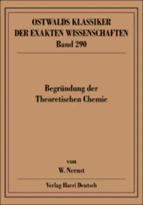  Begründung der Theoretischen Chemie (Nernst) | Buch |  Sack Fachmedien