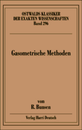 Bunsen |  Gasometrische Methoden | Buch |  Sack Fachmedien
