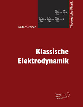 Greiner |  Klassische Elektrodynamik | Buch |  Sack Fachmedien