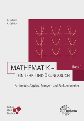 Gellrich |  Mathematik - Ein Lehr- und Übungsbuch: Band 1 | Buch |  Sack Fachmedien