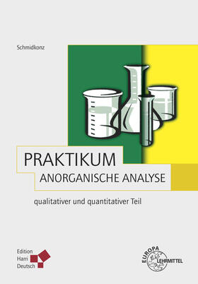 Schmidkonz |  Praktikum Anorganische Analyse | Buch |  Sack Fachmedien