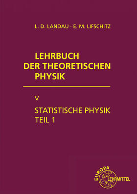 Landau / Lifschitz / Lenk |  Lehrbuch der theoretischen Physik V. Statistische Physik I | Buch |  Sack Fachmedien