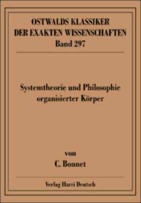  Systemtheorie und Philosophie organisierter Körper (Bonnet) | Buch |  Sack Fachmedien