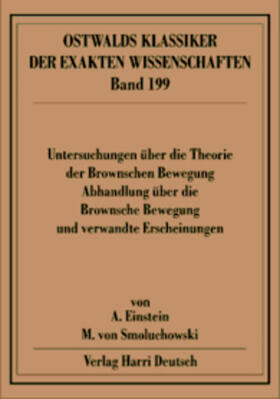  Untersuchungen über die Theorie der Brownschen Bewegung (Smoluchowski, Einstein) | Buch |  Sack Fachmedien