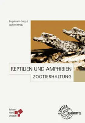 Eulenberger / Bernhard / Große | Zootierhaltung: Reptilien und Amphibien | Buch | 978-3-8085-5743-3 | sack.de