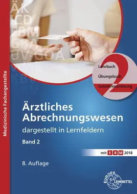 Nebel |  Ärztliches Abrechnungswesen dargestellt in Lernfeldern Band 2 | Buch |  Sack Fachmedien