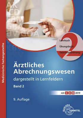 Nebel |  Ärztliches Abrechnungswesen dargestellt in Lernfeldern Band 2 | Buch |  Sack Fachmedien