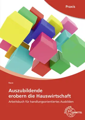 Rave |  Auszubildende erobern die Hauswirtschaft | Buch |  Sack Fachmedien