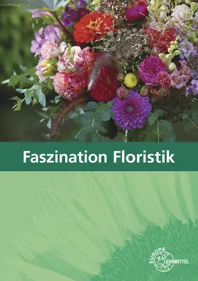 Damke-Holtz / Heidemann / Döppel |  Faszination Floristik | Buch |  Sack Fachmedien