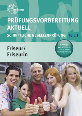  Prüfungsvorbereitung aktuell Friseur/Friseurin | Buch |  Sack Fachmedien