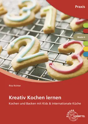 Richter |  Kreativ Kochen lernen Modul A | Buch |  Sack Fachmedien