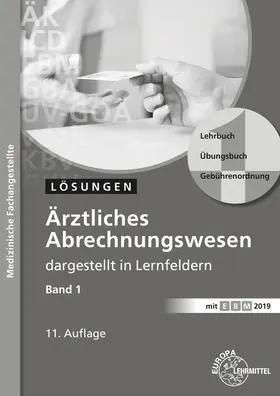 Nebel |  Lösungen zu 61133: Ärztliches Abrechnungswesen dargestellt in Lernfeldern Band 1 | Buch |  Sack Fachmedien