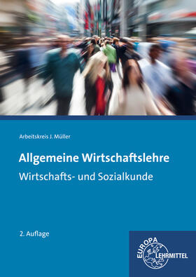 Felsch / Frühbauer / Krohn |  Allgemeine Wirtschaftslehre | Buch |  Sack Fachmedien