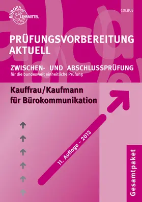 Colbus |  Prüfungsvorbereitung aktuell für Kauffrau/Kaufmann für Bürokommunikation | Buch |  Sack Fachmedien