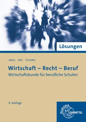 Albers / Eifer / Tschaffon |  Lösungen zu 77215 | Buch |  Sack Fachmedien