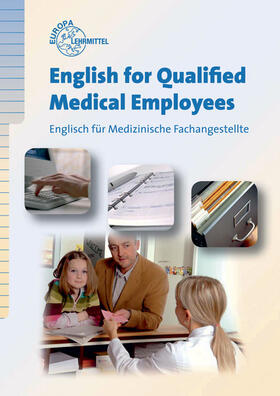 Bendix |  English for Qualified Medical Employees | Buch |  Sack Fachmedien