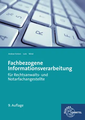 Andrae-Forlani / Lutz / Wind |  Fachbezogene Informationsverarbeitung | Buch |  Sack Fachmedien