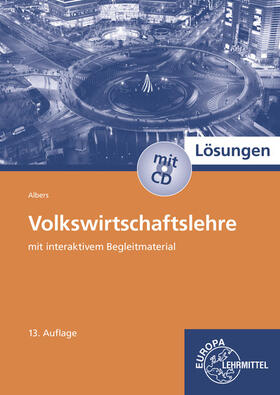 Albers / Albers-Wodsak |  Lösungen zu 95019: Volkswirtschaftslehre | Buch |  Sack Fachmedien