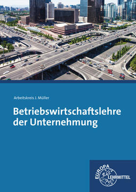 Felsch / Frühbauer / Krohn |  Betriebswirtschaftslehre der Unternehmung | Buch |  Sack Fachmedien