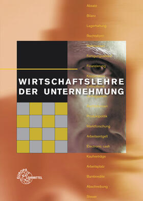 Felsch / Frühbauer / Krohn |  Felsch, S: Wirtschaftslehre der Unternehmung | Buch |  Sack Fachmedien