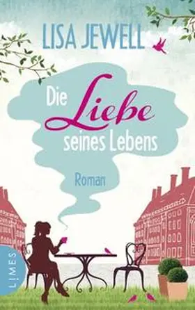 Jewell |  Die Liebe seines Lebens | Buch |  Sack Fachmedien