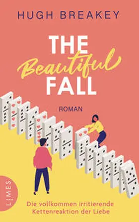 Breakey |  The Beautiful Fall - Die vollkommen irritierende Kettenreaktion der Liebe | Buch |  Sack Fachmedien