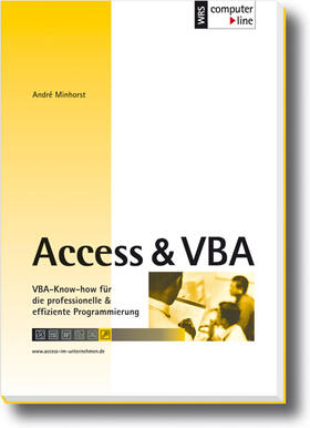 Minhorst |  Access 2007 - Umstieg mit Praxisbeispiel | Buch |  Sack Fachmedien