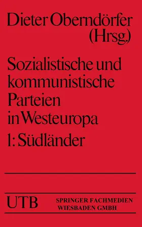 Oberndörfer |  Sozialistische und kommunistische Parteien in Westeuropa | Buch |  Sack Fachmedien