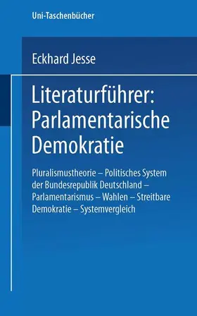 Jesse | Literaturführer: Parlamentarische Demokratie | Buch | 978-3-8100-0339-3 | sack.de