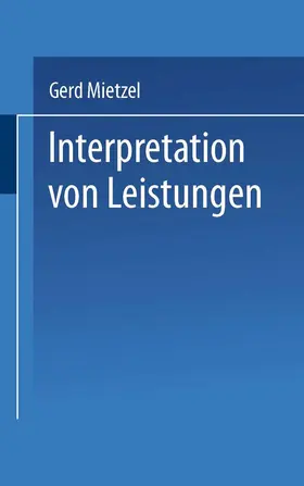 Mietzel |  Interpretation von Leistungen | Buch |  Sack Fachmedien