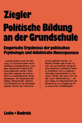Ziegler |  Ziegler, I: Politische Bildung an der Grundschule | Buch |  Sack Fachmedien