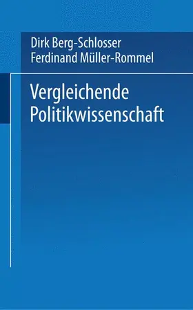 Müller-Rommel / Berg-Schlosser |  Vergleichende Politikwissenschaft | Buch |  Sack Fachmedien