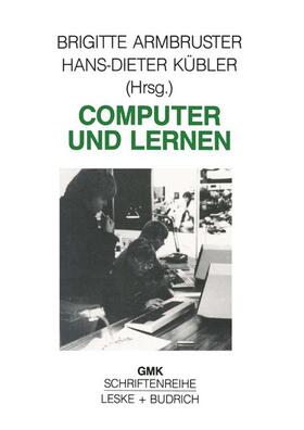 Kübler / Armbruster |  Computer und Lernen | Buch |  Sack Fachmedien
