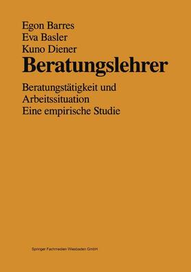 Barres / Diener / Basler |  Beratungslehrer | Buch |  Sack Fachmedien