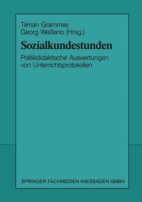 Weißeno / Grammes |  Sozialkundestunden | Buch |  Sack Fachmedien