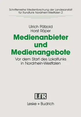 Röper / Pätzold |  Medienanbieter und Medienangebote | Buch |  Sack Fachmedien