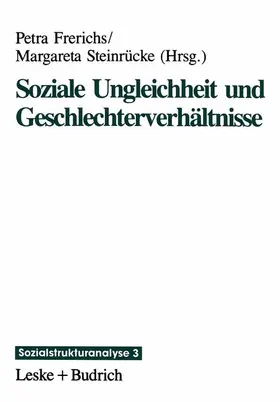 Steinrücke / Frerichs |  Soziale Ungleichheit und Geschlechterverhältnisse | Buch |  Sack Fachmedien