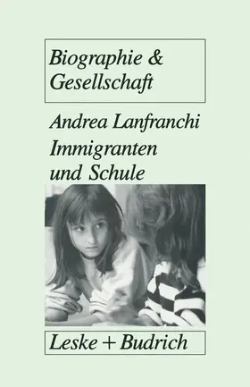 Lanfranchi |  Immigranten und Schule | Buch |  Sack Fachmedien