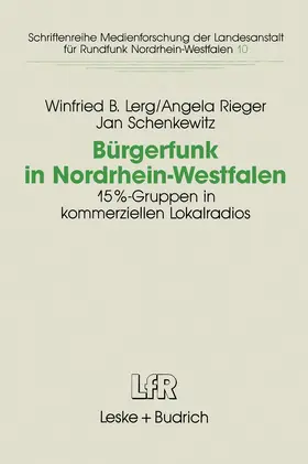 Lerg / Schenkewitz / Rieger |  Bürgerfunk in Nordrhein-Westfalen | Buch |  Sack Fachmedien