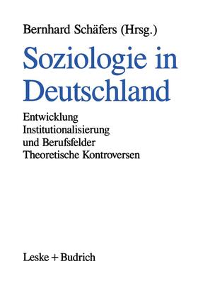 Schäfers |  Soziologie in Deutschland | Buch |  Sack Fachmedien