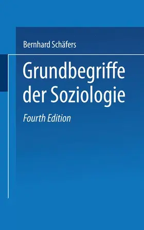 Gukenbiehl / Schäfers |  Grundbegriffe der Soziologie | Buch |  Sack Fachmedien