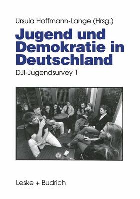 Hoffmann-Lange |  Jugend und Demokratie in Deutschland | Buch |  Sack Fachmedien