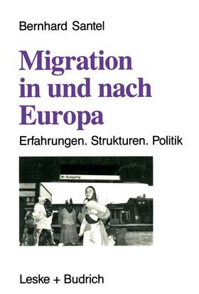Santel |  Migration in und nach Europa | Buch |  Sack Fachmedien
