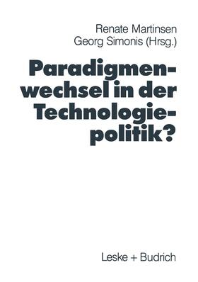 Simonis / Martinsen |  Paradigmenwechsel in der Technologiepolitik? | Buch |  Sack Fachmedien